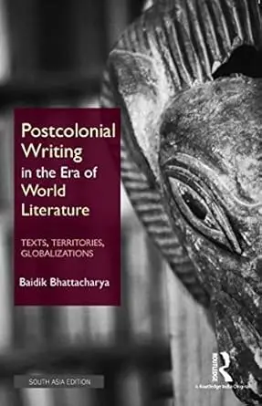 Cover of Postcolonial Writing in the Era of World Literature