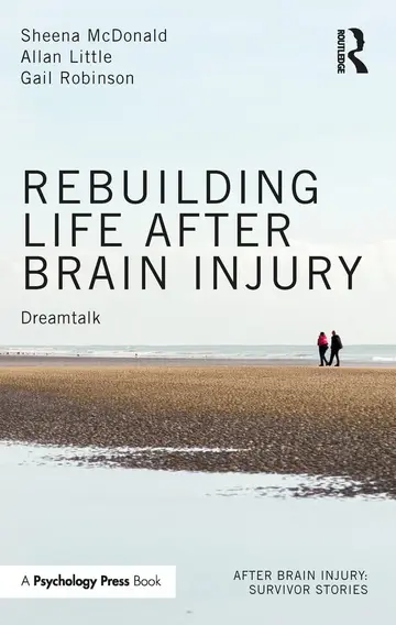 Cover of Rebuilding Life after Brain Injury