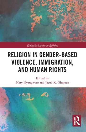 Cover of Religion in Gender-Based Violence, Immigration, and Human Rights