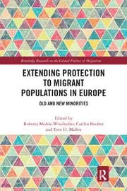 Cover of Extending Protection to Migrant Populations in Europe