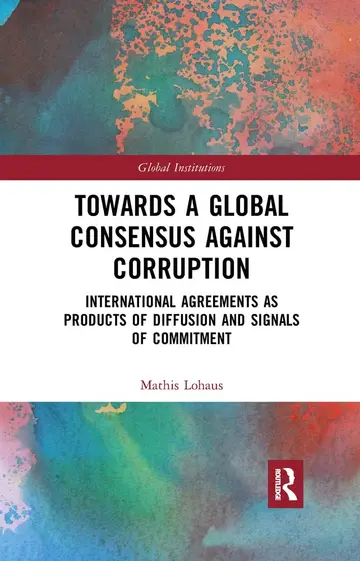 Cover of Towards a Global Consensus Against Corruption