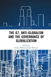 Cover of The G7, Anti-Globalism and the Governance of Globalization