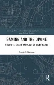 Cover of Gaming and the Divine