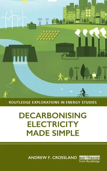 Cover of Decarbonising Electricity Made Simple