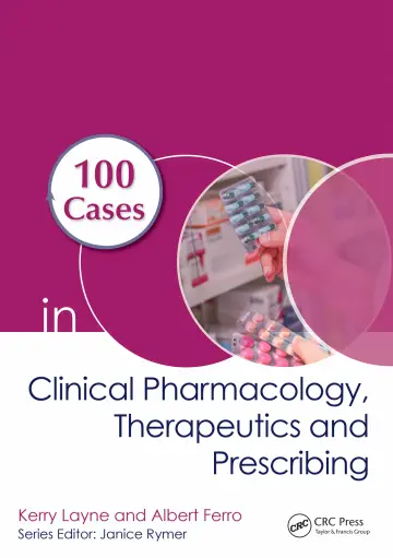 Cover of 100 Cases in Clinical Pharmacology, Therapeutics and Prescribing, First Edition