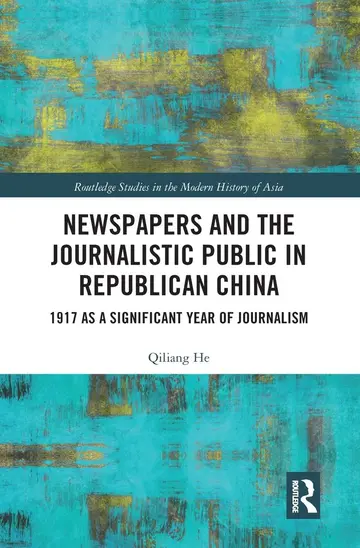 Cover of Newspapers and the Journalistic Public in Republican China