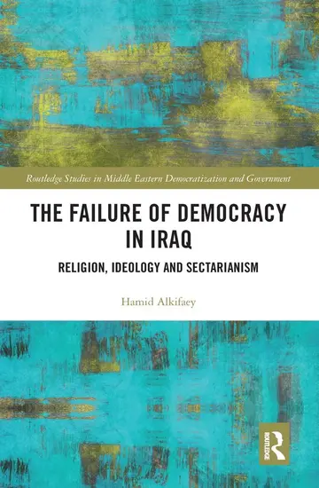 Cover of The Failure of Democracy in Iraq