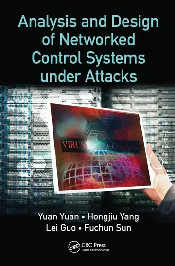 Cover of Analysis and Design of Networked Control Systems Under Attacks
