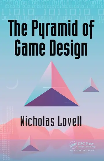 Cover of The Pyramid of Game Design