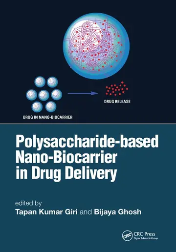 Cover of Polysaccharide based Nano-Biocarrier in Drug Delivery