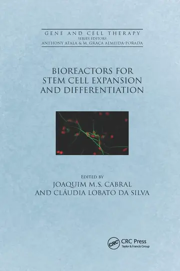 Cover of Bioreactors for Stem Cell Expansion and Differentiation