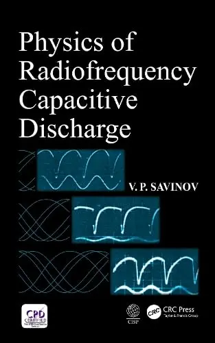 Cover of Physics of Radiofrequency Capacitive Discharge