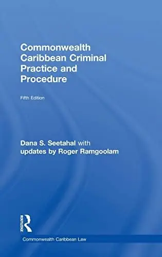 Cover of Commonwealth Caribbean Criminal Practice and Procedure