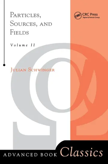 Cover of Particles, Sources, and Fields, Volume 2