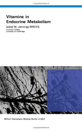Cover of Vitamins in Endocrine Metabolism