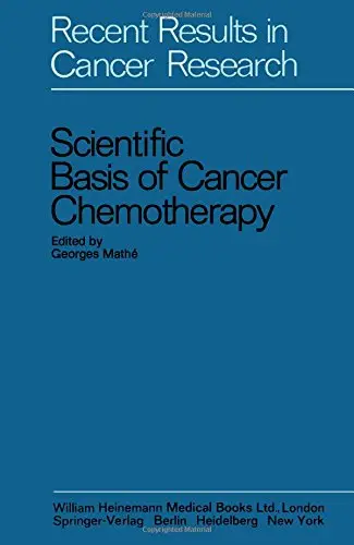 Cover of Scientific Basis of Cancer Chemotherapy