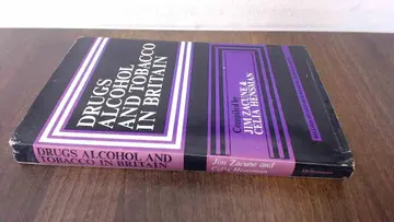 Cover of Drugs, Alcohol and Tobacco in Britain