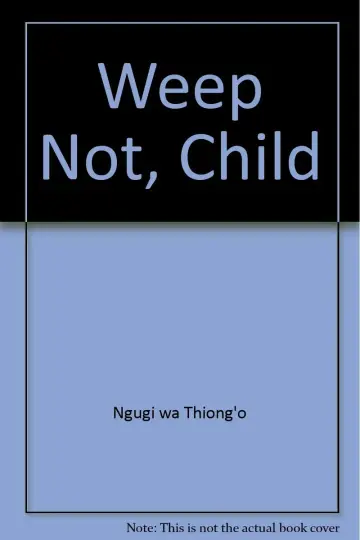 Cover of Weep Not, Child