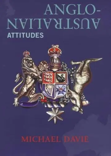 Cover of Anglo-Australian Attitudes