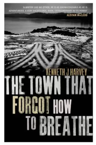 Cover of The Town That Forgot How to Breathe