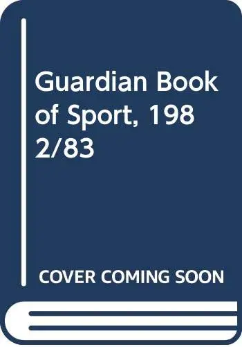 Cover of Guardian Book of Sport, 1982/83
