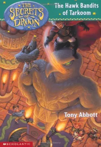 Cover of Secrets of Droon #11 the Hawk Bandits of Tarkoom