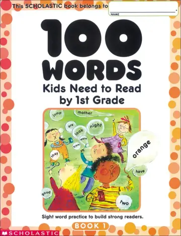 Cover of 100 Words Kids Need to Read by 1st Grade