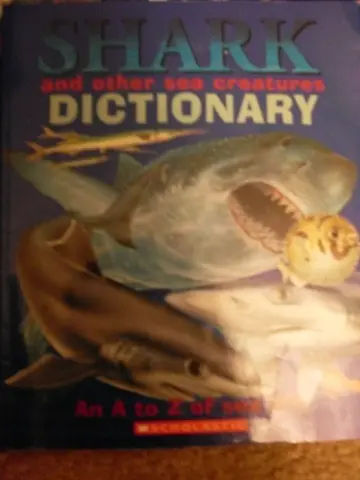 Cover of Shark and Other Sea Creatures Dictionary