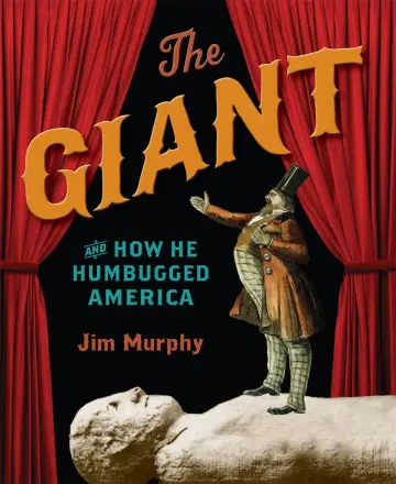 Cover of The Giant and How He Humbugged America
