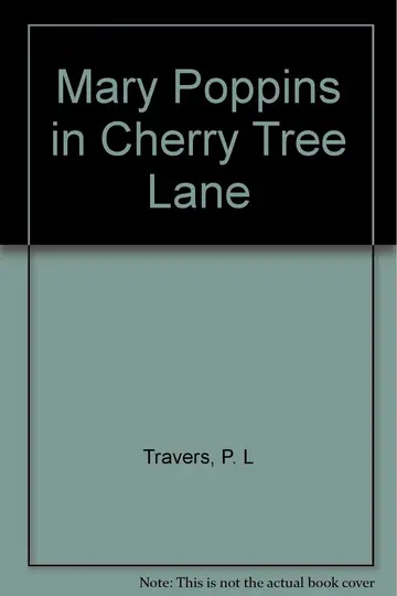 Cover of Mary Poppins in Cherry Tree Lane