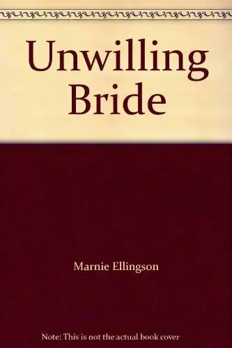 Cover of Unwilling Bride