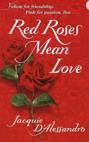 Cover of Red Roses Mean Love