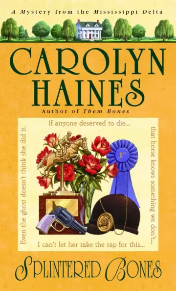 Cover of Splintered Bones