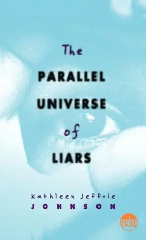 Cover of The Parallel Universe of Liars