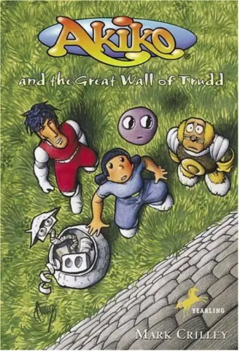 Cover of Akiko and the Great Wall of Trudd
