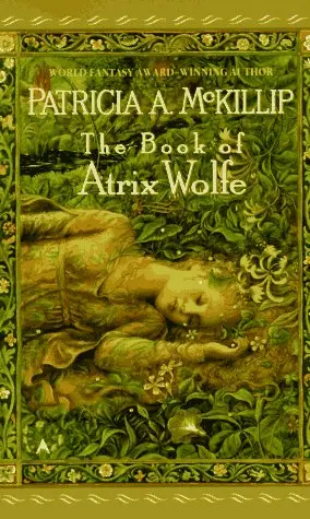 Cover of The Book of Atrix Wolfe