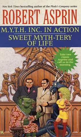 Cover of M.Y.T.H. Inc. in Action/Sweet Myth-tery of Life 2-in-1
