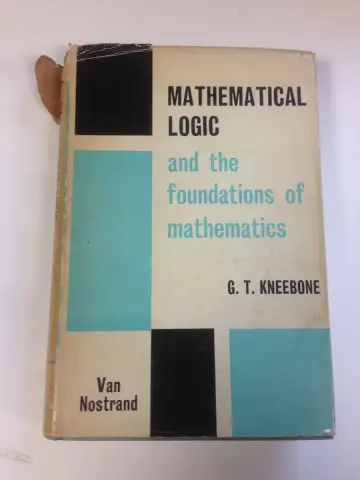 Cover of Mathematical Logic and the Foundations of Mathematics