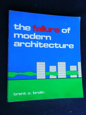 Cover of Failure of Modern Architecture