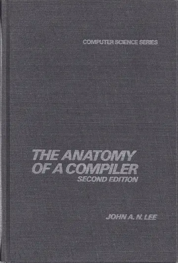 Cover of Anatomy of a Compiler