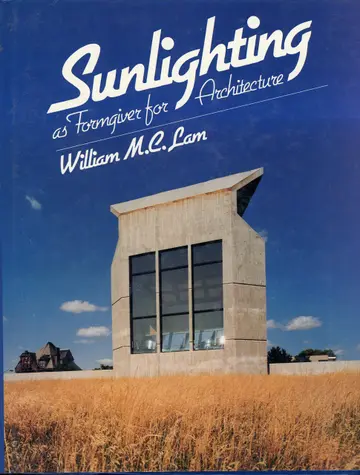 Cover of Sunlighting as Formgiver for Architecture