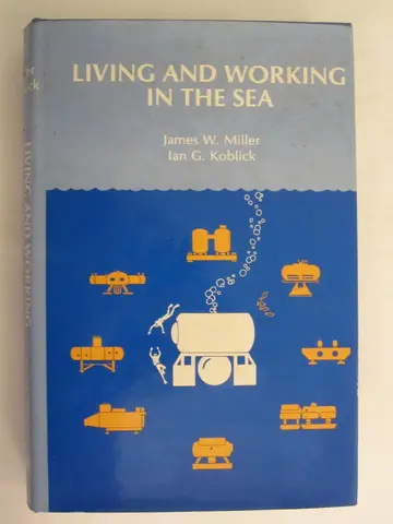 Cover of Living and Working in the Sea