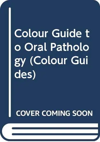 Cover of Colour Guide to Oral Pathology