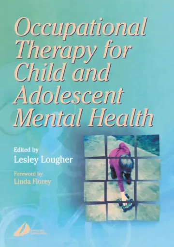 Cover of Occupational Therapy for Child and Adolescent Mental Health