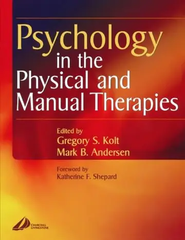 Cover of Psychology in the Physical and Manual Therapies
