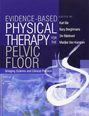 Cover of Evidence-Based Physical Therapy for the Pelvic Floor