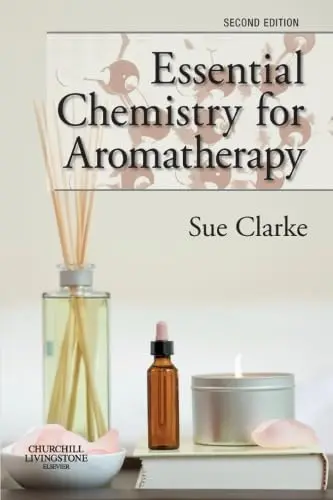 Cover of Essential Chemistry for Aromatherapy