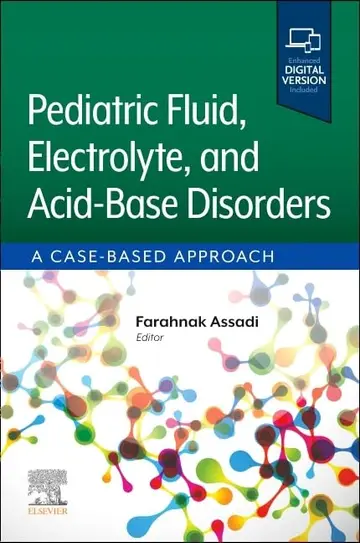 Cover of Pediatric Fluid, Electrolyte, and Acid-Base Disorders