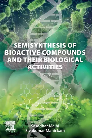 Cover of Semisynthesis of Bioactive Compounds and their Biological Activities