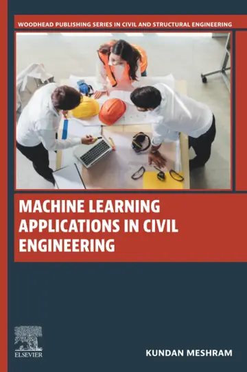 Cover of Machine Learning Applications in Civil Engineering